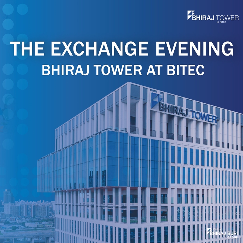 The Exchange Evening at BHIRAJ TOWER at BITEC